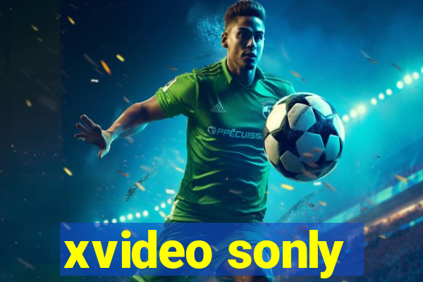xvideo sonly